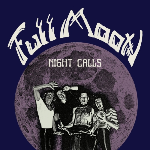 Full Moon - Night Calls (2021)
