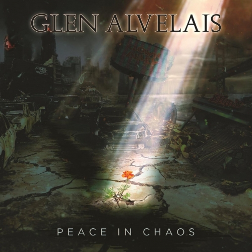 Glen Alvelais - Peace in Chaos (2021)