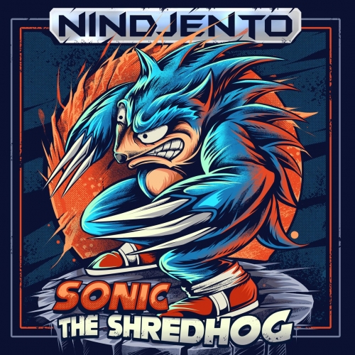 NinDjent0 - Sonic The Shredhog (2021)