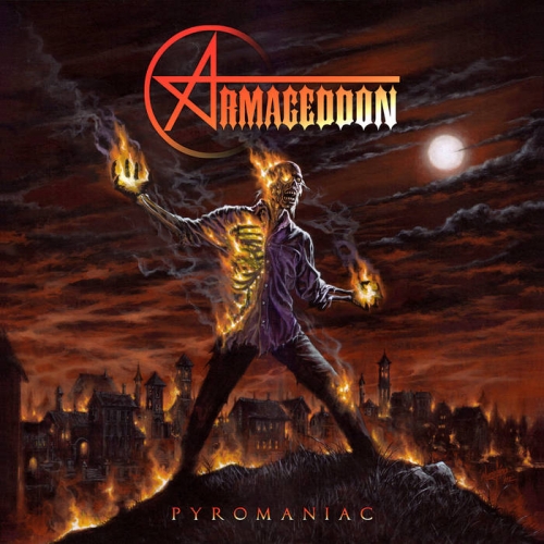 Armageddon - Pyromaniac (2021)