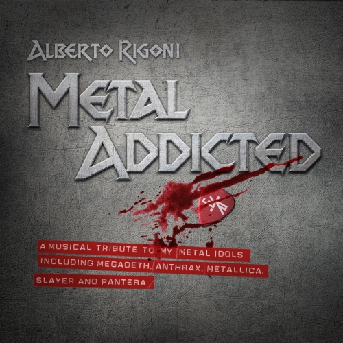 Alberto Rigoni - Metal Addicted (EP) (2021)