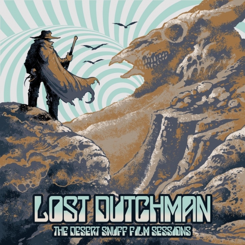 Lost Dutchman - The Desert Snuff Film Sessions (2021)
