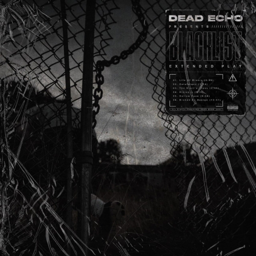 Dead Echo - BLACKLIST (EP) (2021)