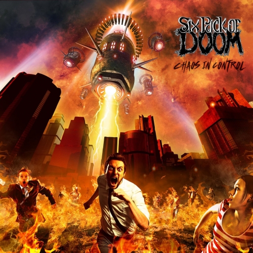 Six Pack of Doom - Chaos In Control (2021)