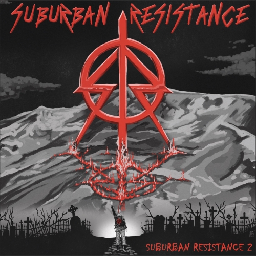 Suburban Resistance - Suburban Resistance 2 (2021)