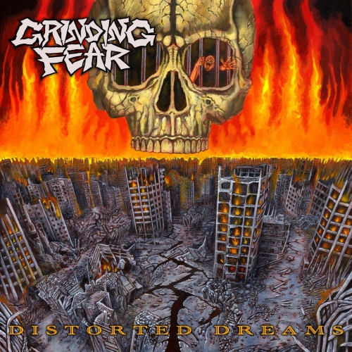 Grinding Fear - Distorted Dreams (2021)
