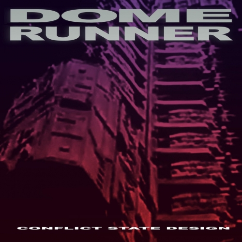 Dome Runner - Conflict State Design (2021)