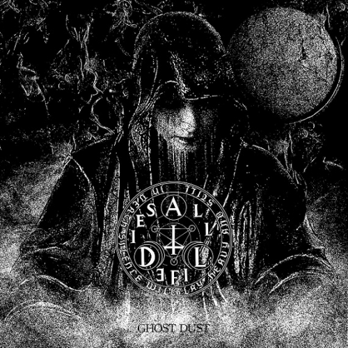 All Life Dies - Ghost Dust (2021)