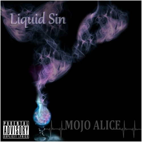 Mojo Alice - Liquid Sin (2021)