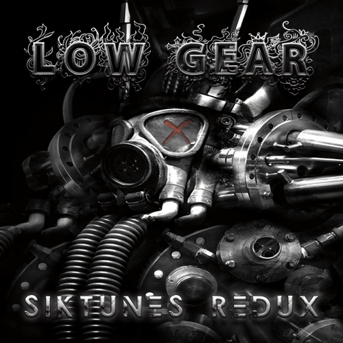 Low Gear - Siktunes Redux (2021)