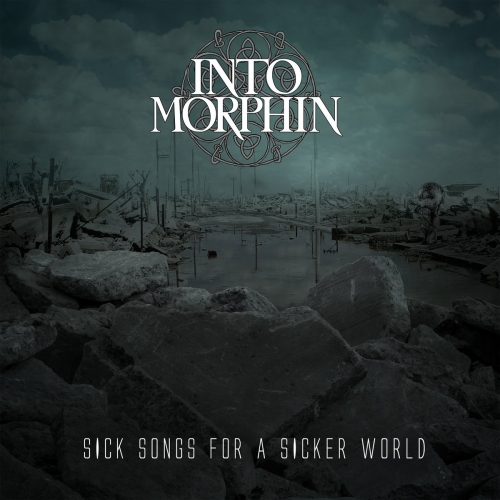 Into Morphin - Sick Songs for a Sicker World (2021)