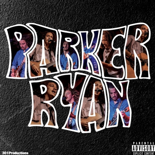 Parker Ryan - Parker Ryan (2021)