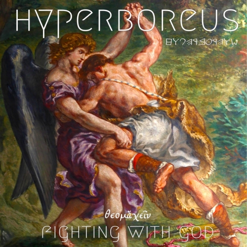 Hyperboreus - Fighting with God (2021)