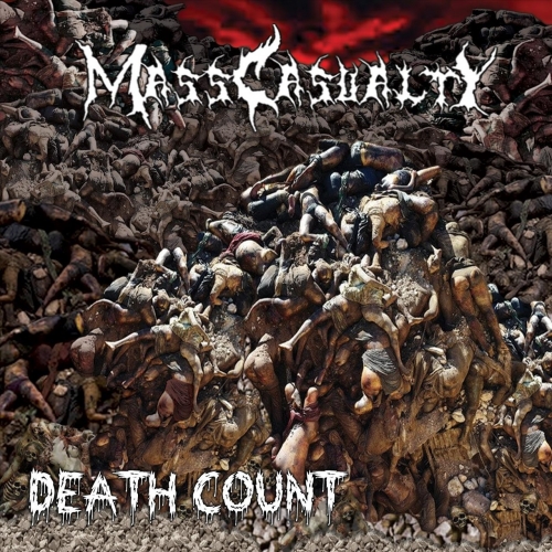 Mass Casualty - Death Count (2021)