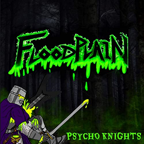 Floodplain - Psycho Knights (2021)