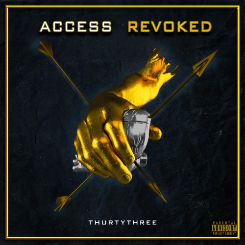 Thurtythree - Access Revoked (2021)