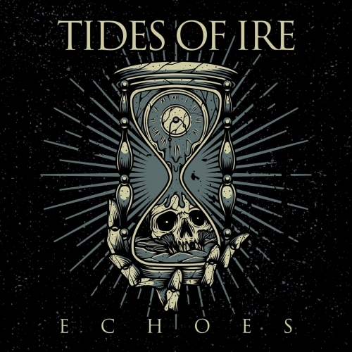 Tides Of Ire - Echoes (2021)