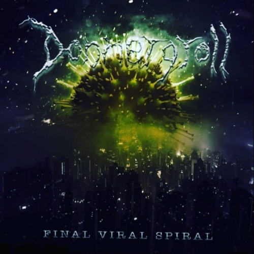 Donnergroll - Final Viral Spiral (2021)