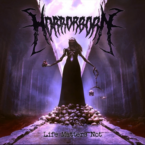 Horrorborn - Life Matters Not (2021)