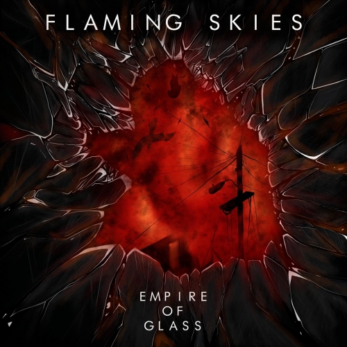 Flaming Skies - Empire of Glass (2021)