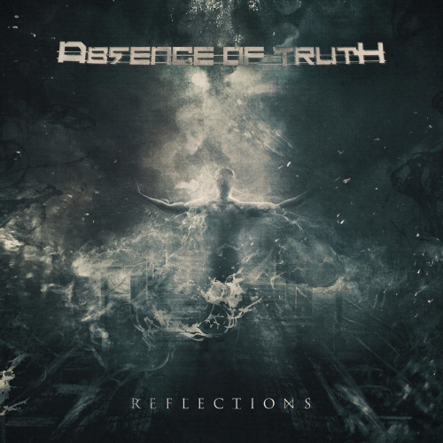 Absence of Truth - Reflections (2021)