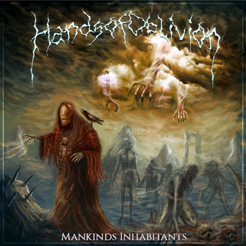 Hands of Oblivion - Mankinds Inhabitants (2021)