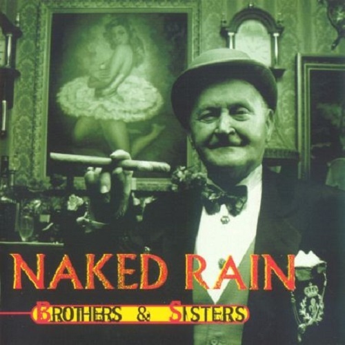 Naked Rain - Brothers & Sisters (1996)