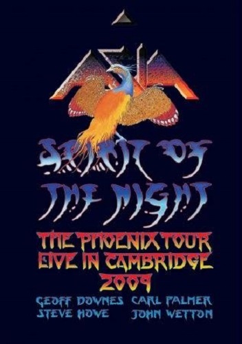 Asia - Spirit Of The Night. Live In Cambridge 2009 (2010)