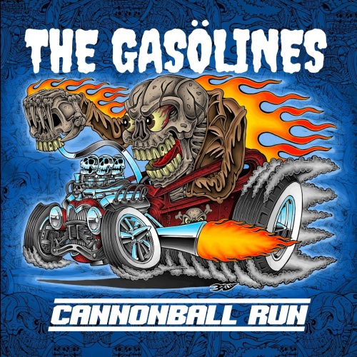 The Gasolines - Cannonball Run (2021)