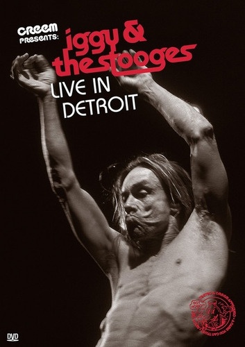 Iggy Pop & the Stooges - Live in Detroit (2003)