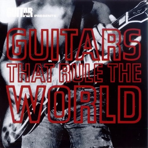 VA - The Guitars That Rule The World (1991)