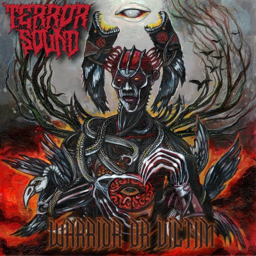 Terror Sound - Warrior or Victim (2021)