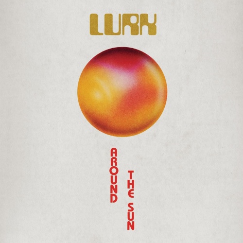 Lurk - Around the Sun (2021)