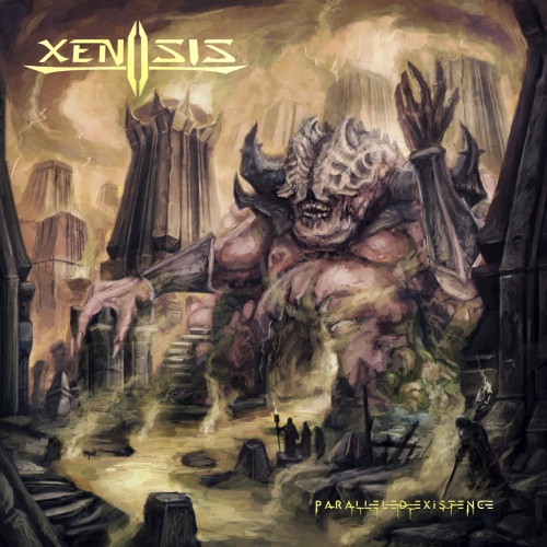 Xenosis - Paralleled Existence (2021)