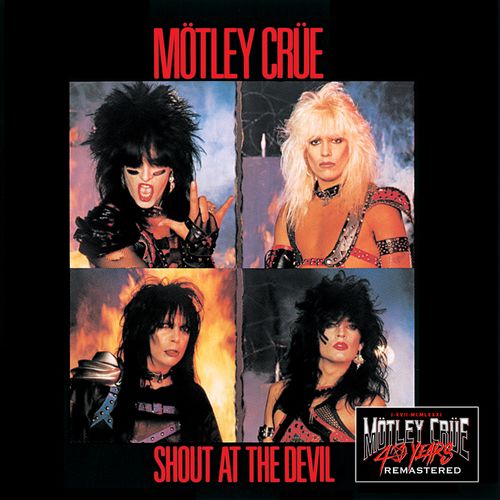 Motley Crue - Shout At The Devil (40th Anniversary Remastered) (2021)