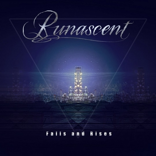 Runascent - Falls and Rises (2021)