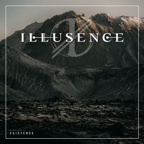 Illusence - Existence (2021)