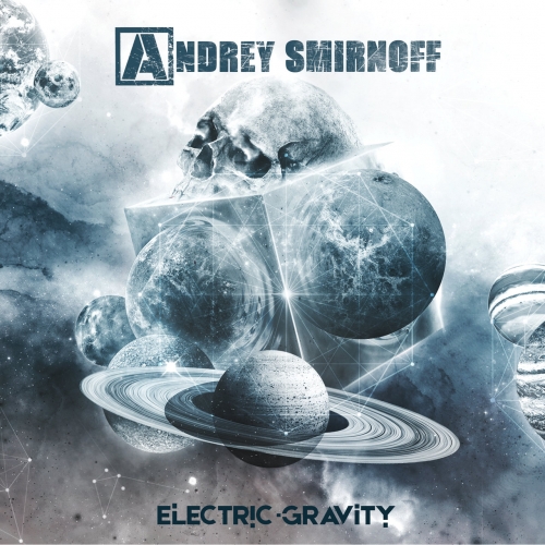 Andrey Smirnoff - Electric Gravity (2021)