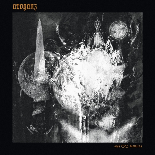 Arroganz - Dark and Deathless (2021)
