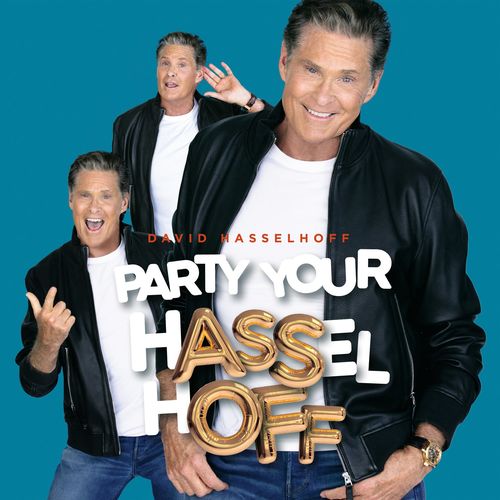David Hasselhoff - Party Your Hasselhoff (2021)