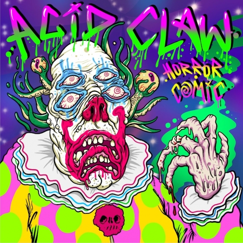 Acid Claw - Horror Comic (2021)