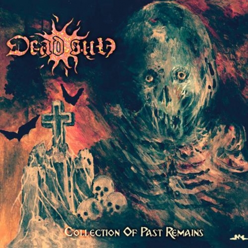 Dead Sun - Collection of the Past Remains (2021)