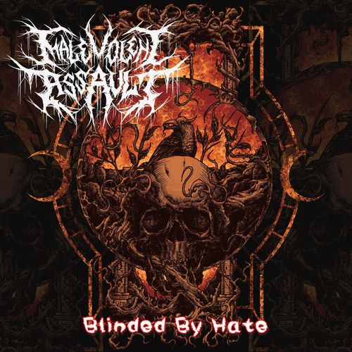 Malevolent Assault - Blinded by Hate (2021)