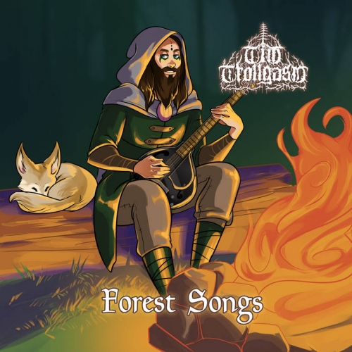 Tim Trollgasm - Forest Songs (2021)