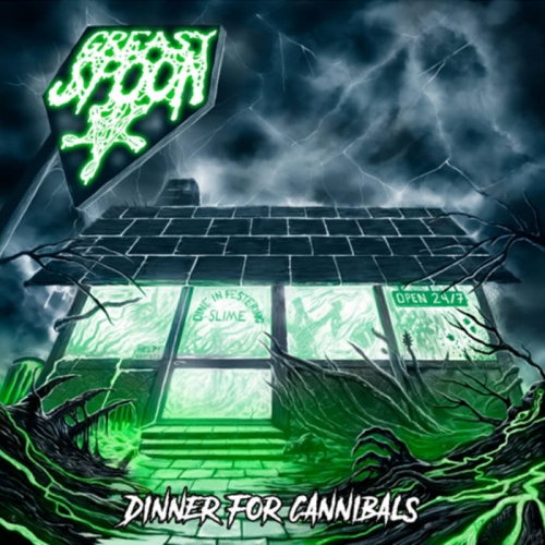 Greasy Spoon - Dinner for Cannibals (2021)