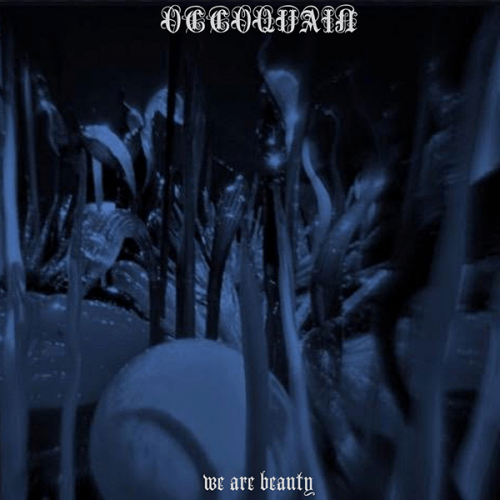 Occoquain - We Are Beauty (2021)
