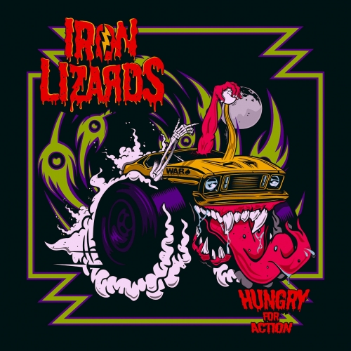 Iron Lizards - Hungry for Action (2021)