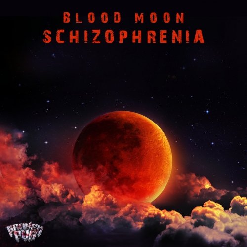 Broken Pus - Blood Moon Schizophrenia (2021)