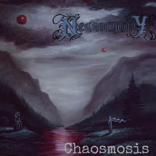 Neurochrony - Chaosmosis (2021)
