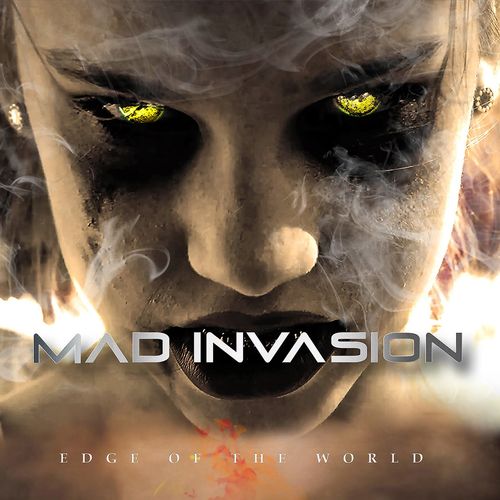 Mad Invasion - Edge Of The World (2021)